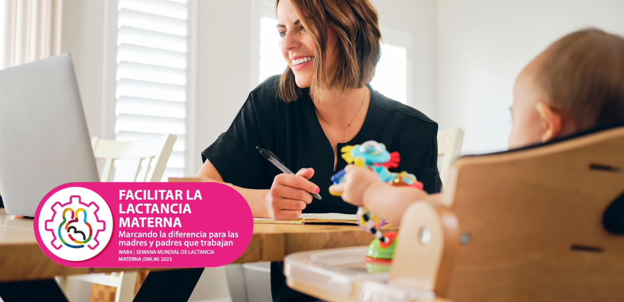 SMLM 2023: Amamantar y trabajar; conoce tus derechos